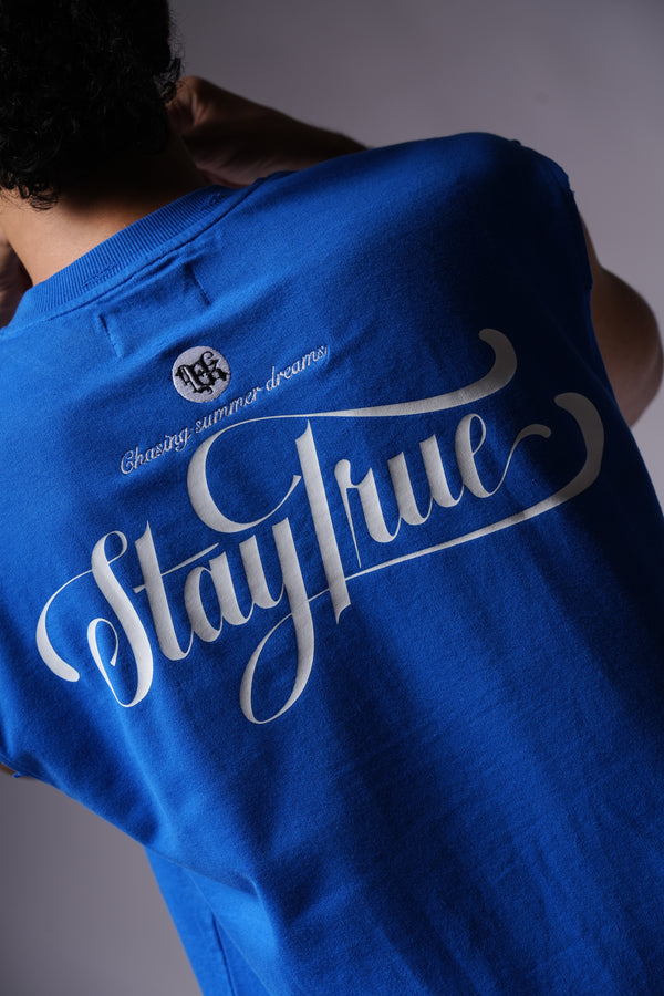 STAYTRUE