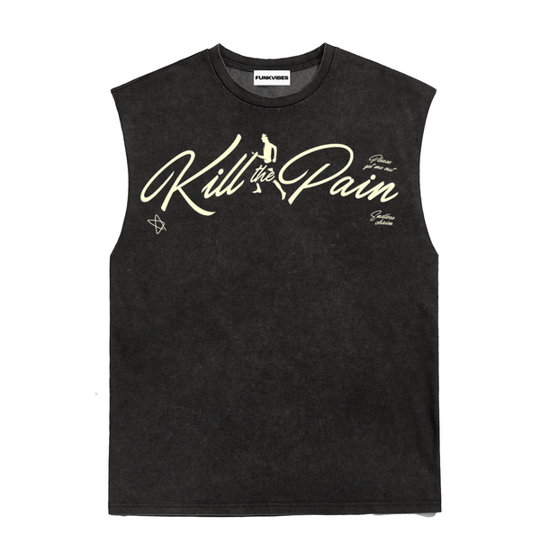 Kill the Pain