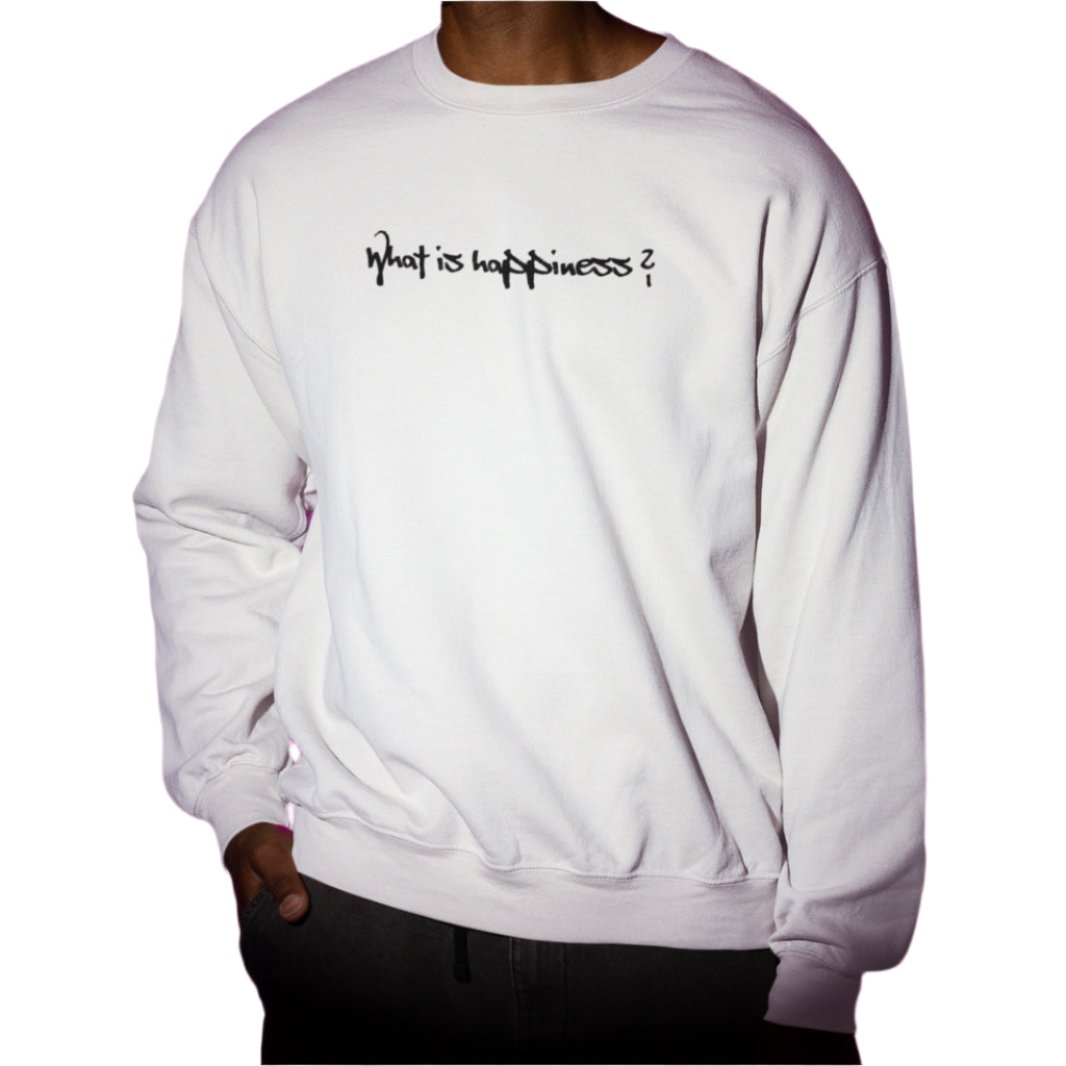 HAPPINESS  - SWEATSHIRT